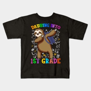 Dabbing Into 1st Grade Sloth Shirt Back To School Gifts Kids T-Shirt